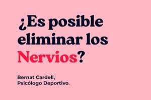 Cómo quitar los nervios: 4 Estrategias efectivas